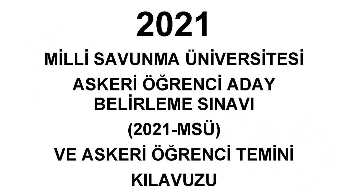 2021 milli savunma universitesi askeri ogrenci aday belirleme sinavi 2021 msu ve askeri ogrenci temini kilavuzu molla ramazan anadolu imam hatip lisesi